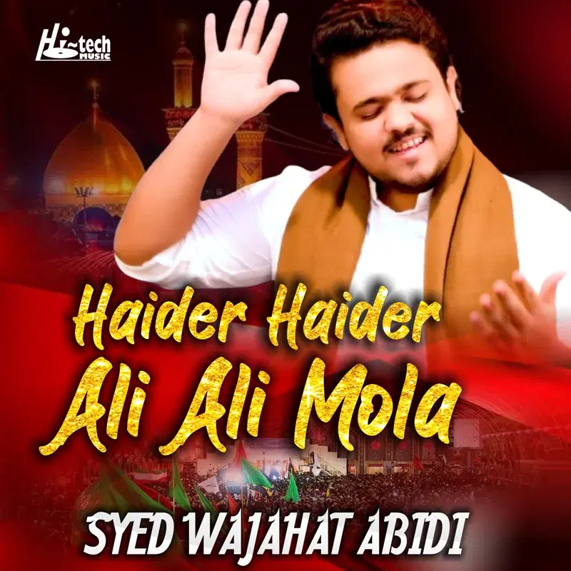 Haider Haider Ali Ali Mola