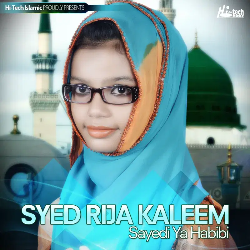 Sayedi Ya Habibi - Islamic Naats