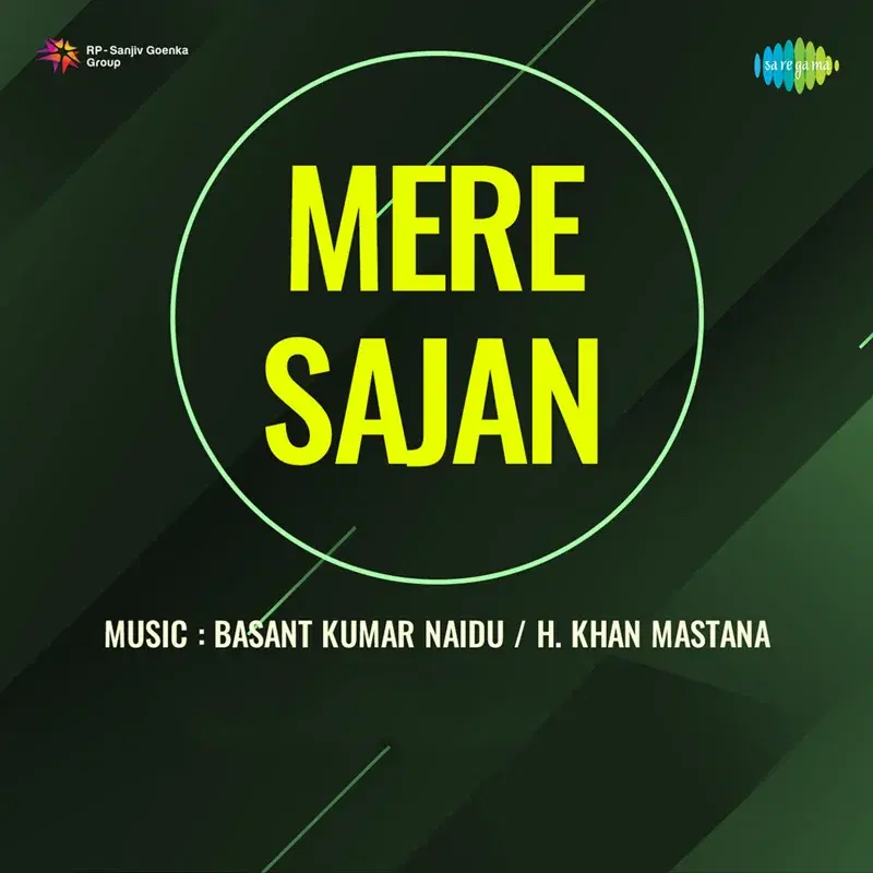Mere Sajan (Original Motion Picture Soundtrack)