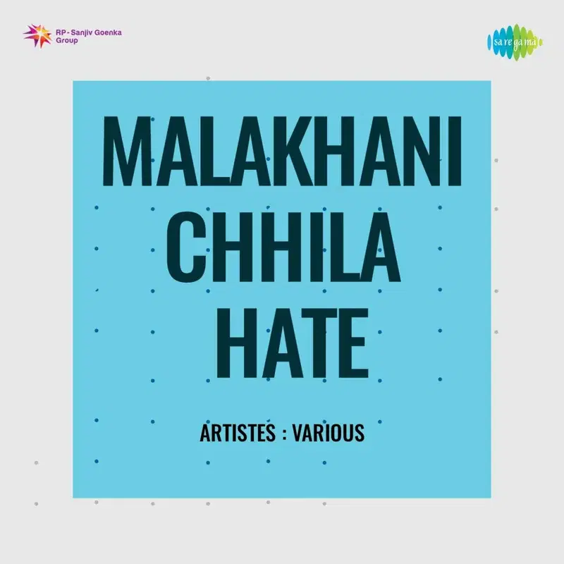 Malakhani Chhila Hate