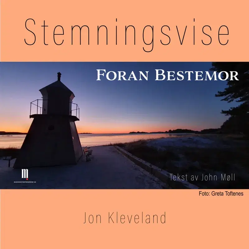 Stemningsvise - Foran Bestemor