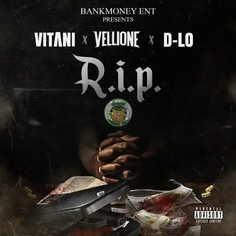 Bankmoney Ent Presents: R.I.P.