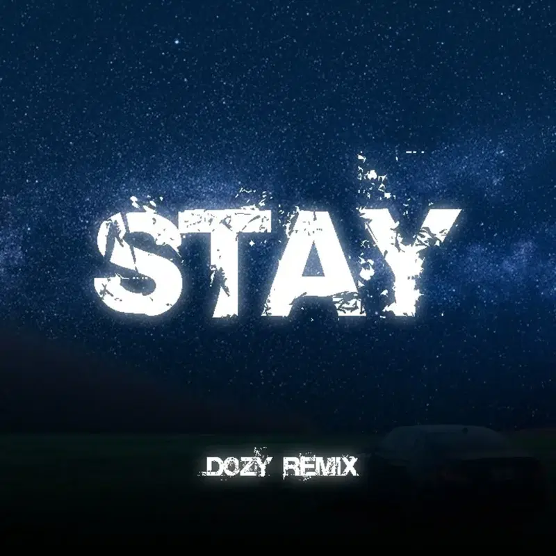 Stay