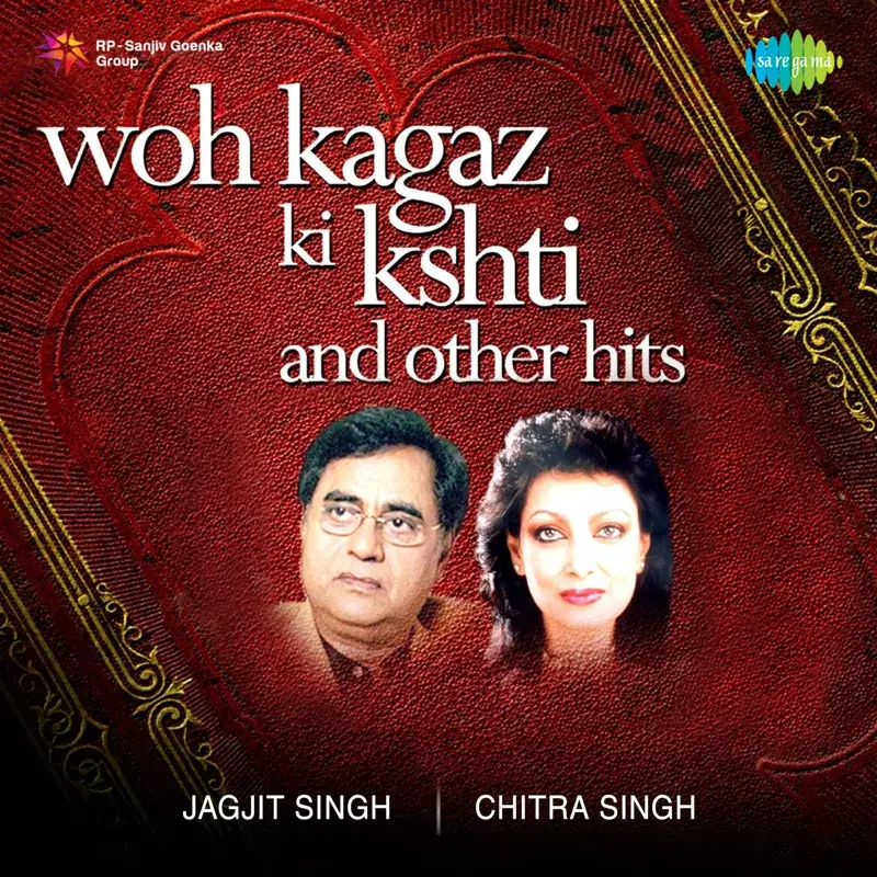 Woh Kagaz Ki Kshti and Other Hits