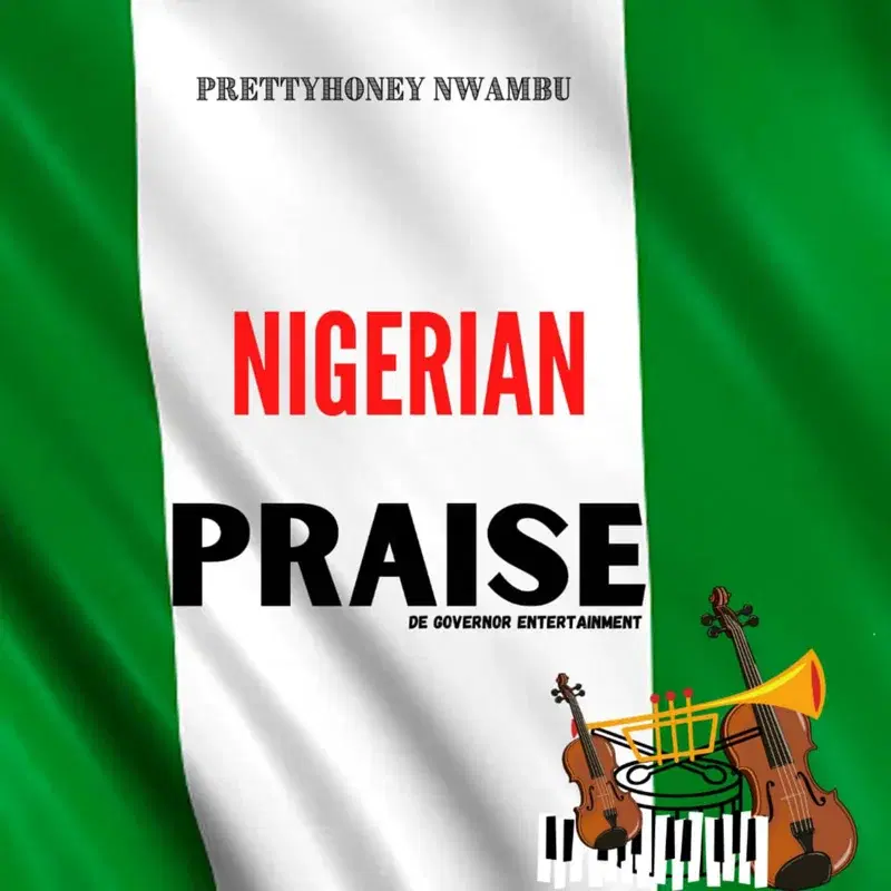 Nigerian Praise