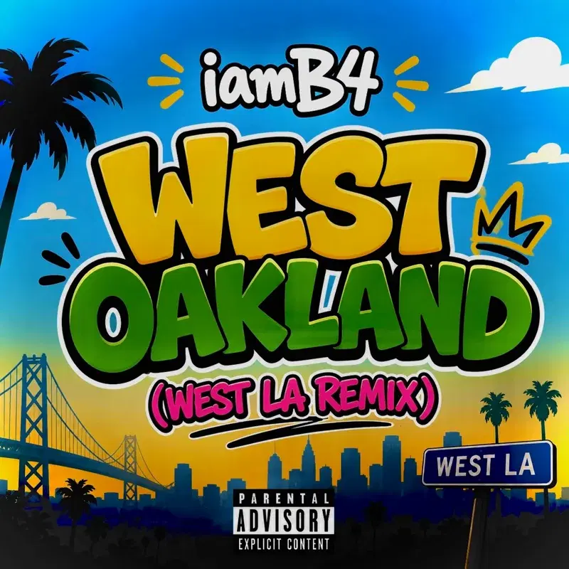 West Oakland (West La Remix)