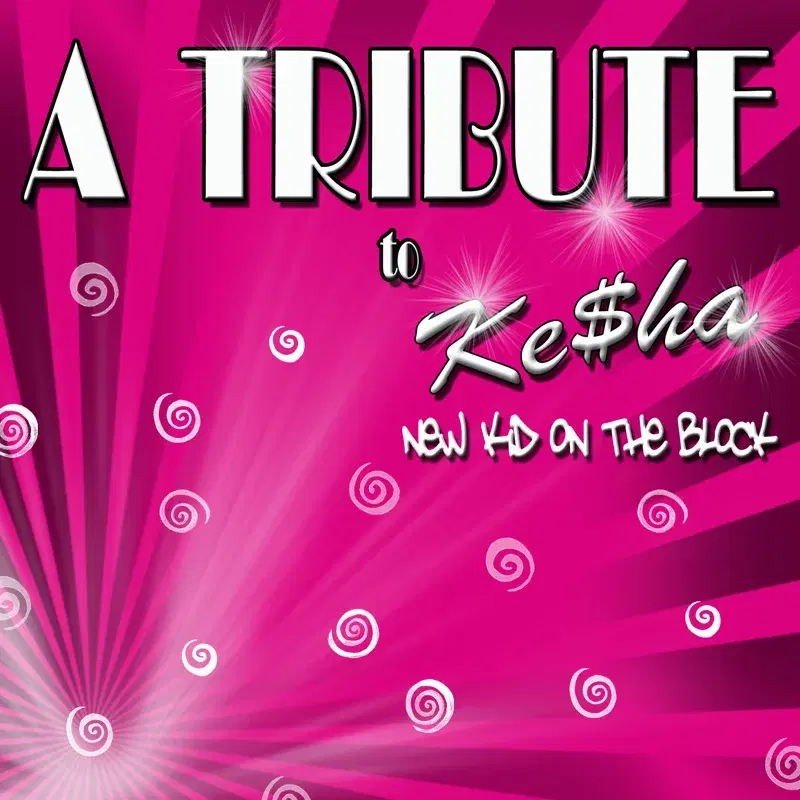 A TRIBUTE to Ke$ha: new kid on the block