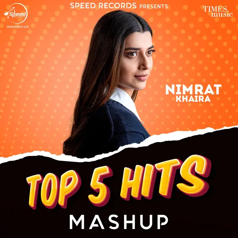Nimrat Khaira Top 5 Hits