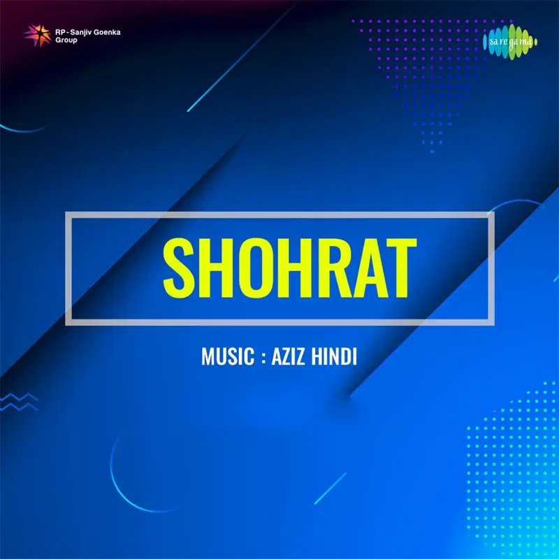 Shohrat (Original Motion Picture Soundtrack)
