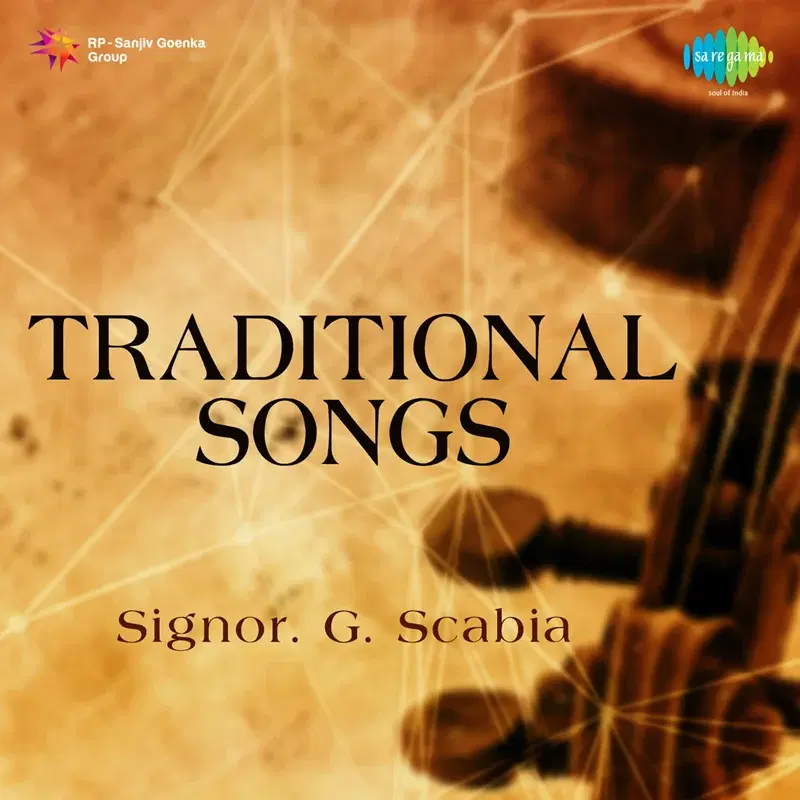 Traditional Songs - Signor. G. Scabia
