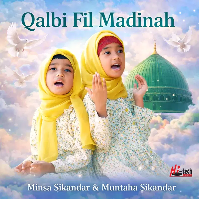 Qalbi Fil Madinah
