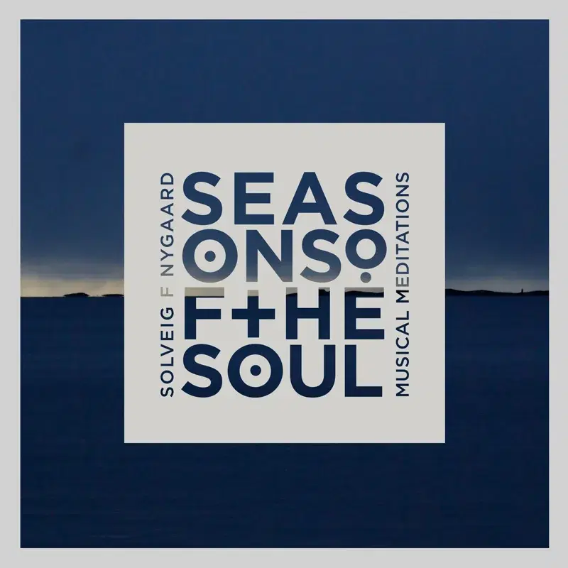 Seasons of the Soul