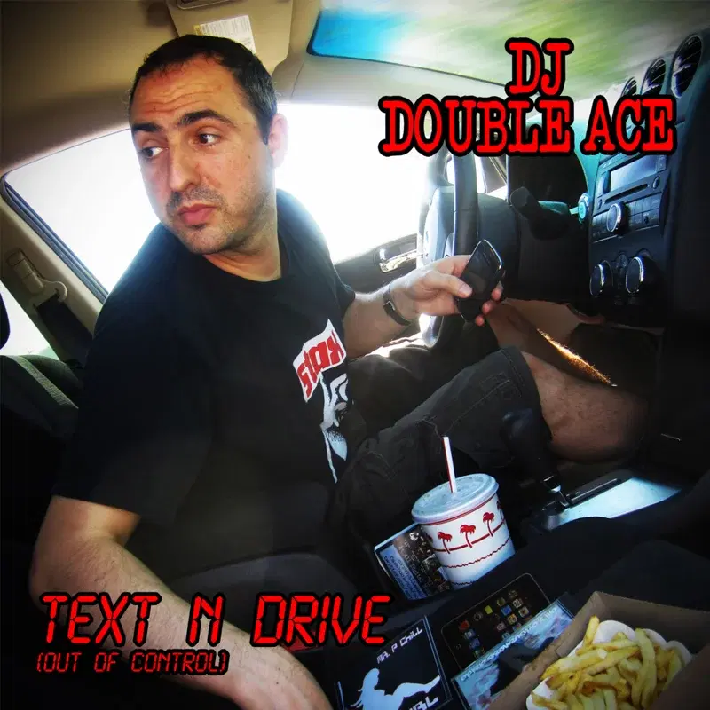 Text N' Drive (Out Of Control)