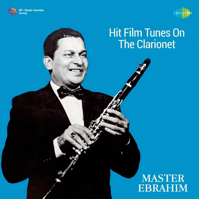 Hit Film Tunes On The Clarionet by Master Ebrahim