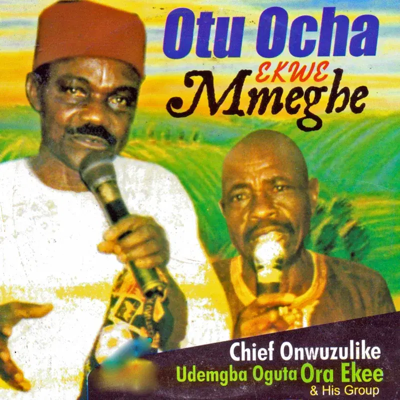 Out Ocha Ekwe Mmeghe