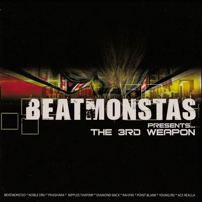 Beatmonstas Presents The 3rd Weapon