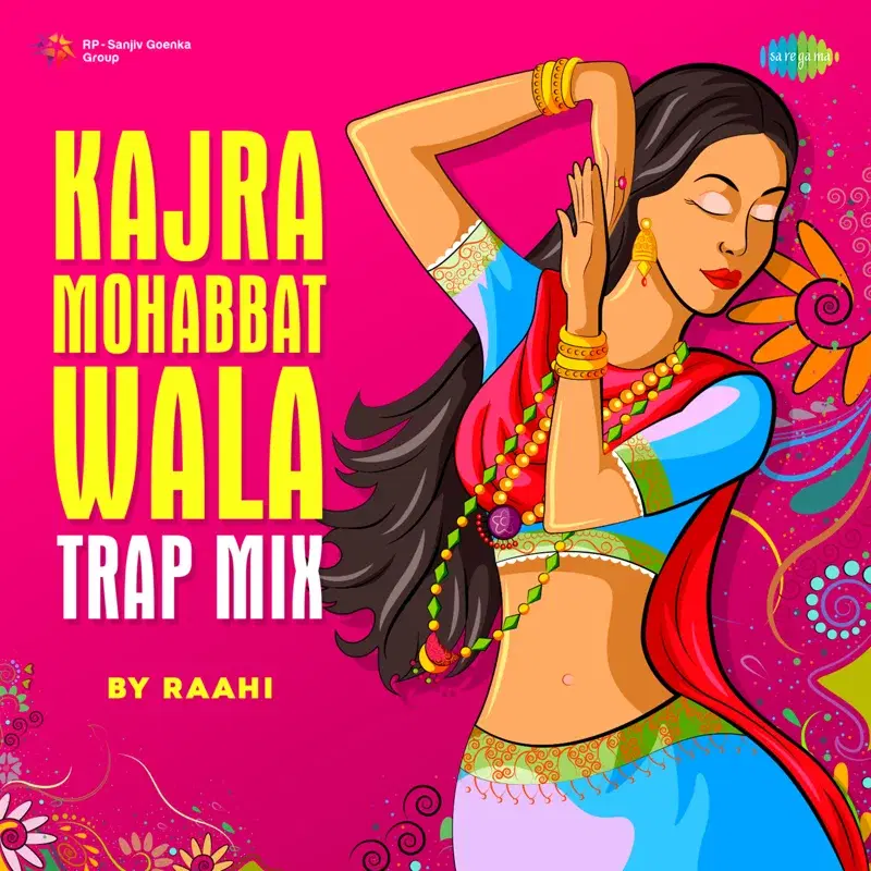 Kajra Mohabbat Wala (Trap Mix) - Single