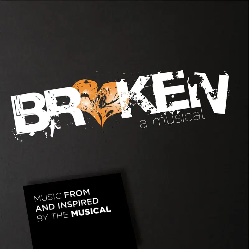 Broken - A Musical