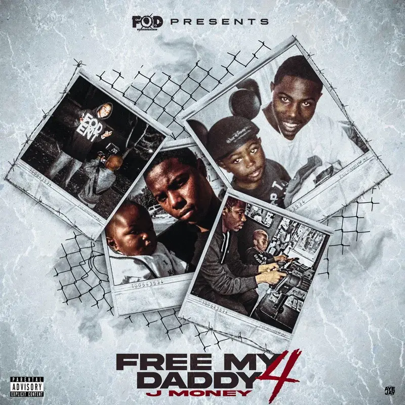 FOD Presents J Money: Free My Daddy #4