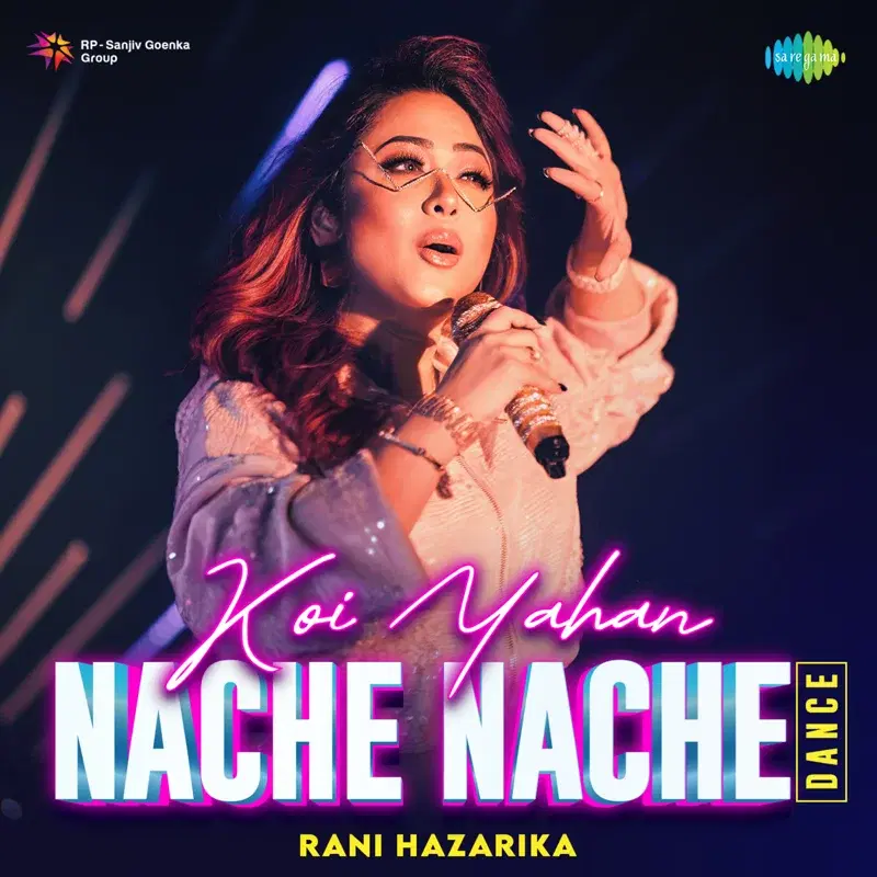 Koi Yahan Nache Nache