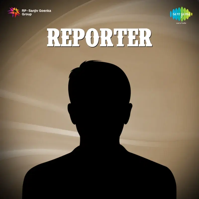 Reporter (Original Motion Picture Soundtrack)