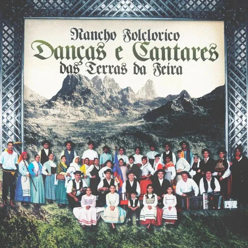 Danças e Cantares das Terras da Feira CD 2006