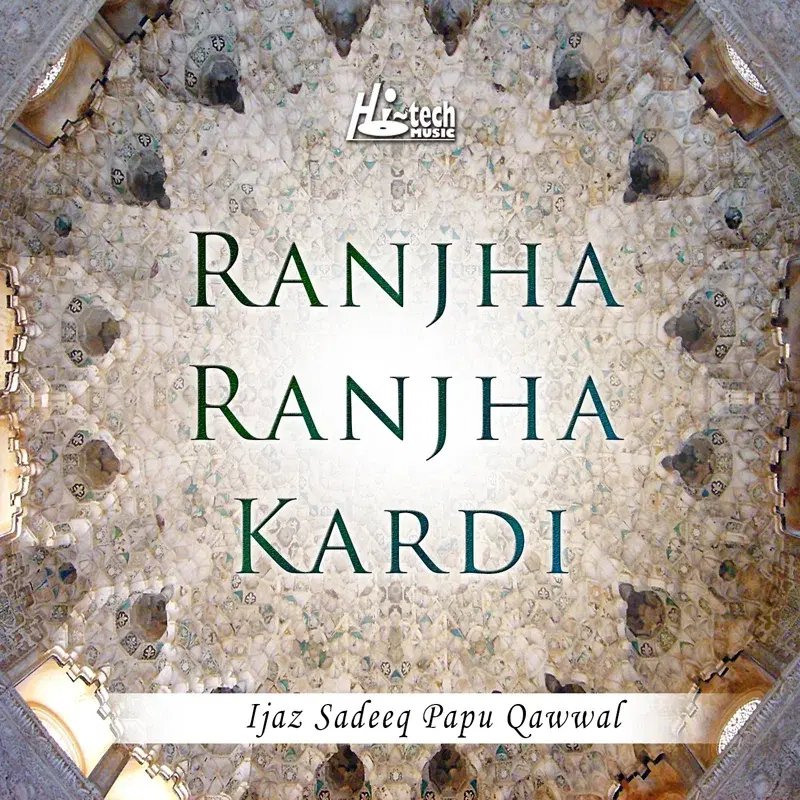 Ranjha Ranjha Kardi