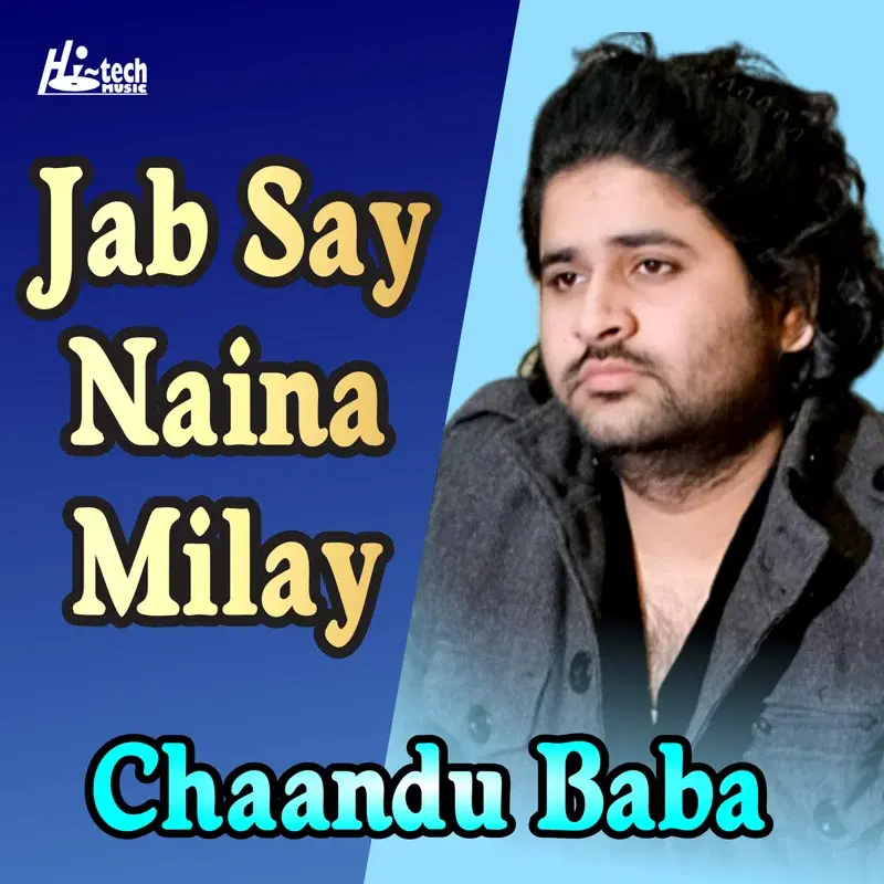 Jab Say Naina Milay