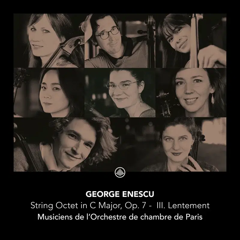 Enescu: String Octet in C Major, Op. 7: III. Lentement