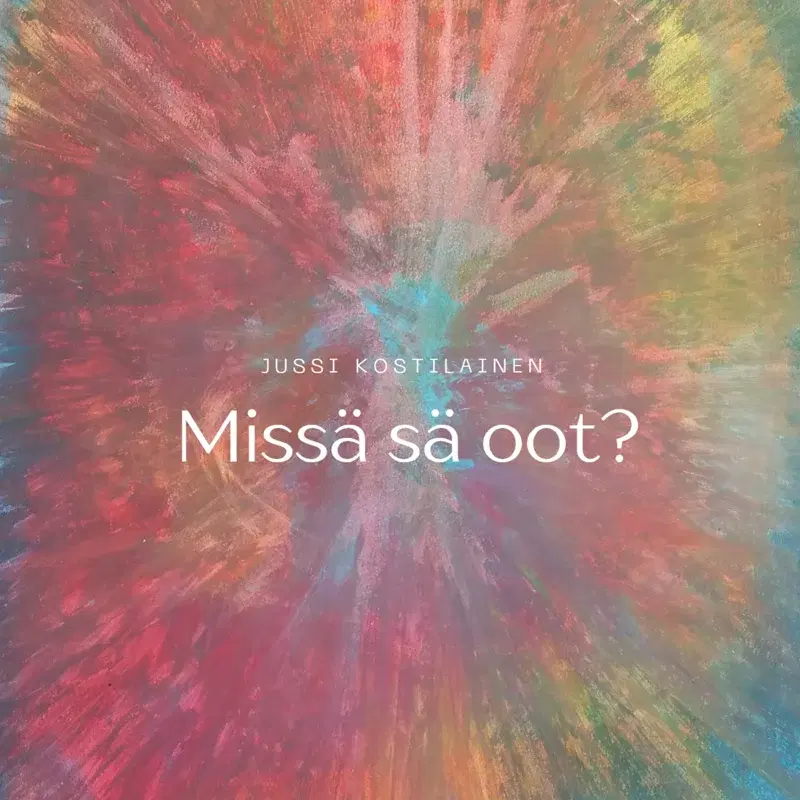 Missä sä oot