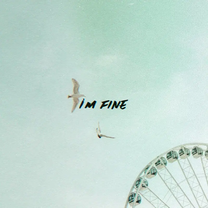 I'm Fine