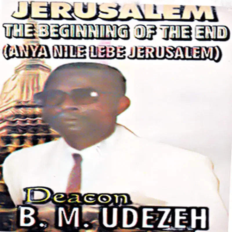 Jerusalem the Beginning of the End