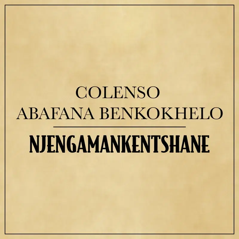 Njengamankentshane