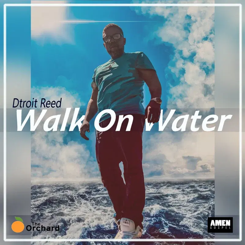 Walk On Water