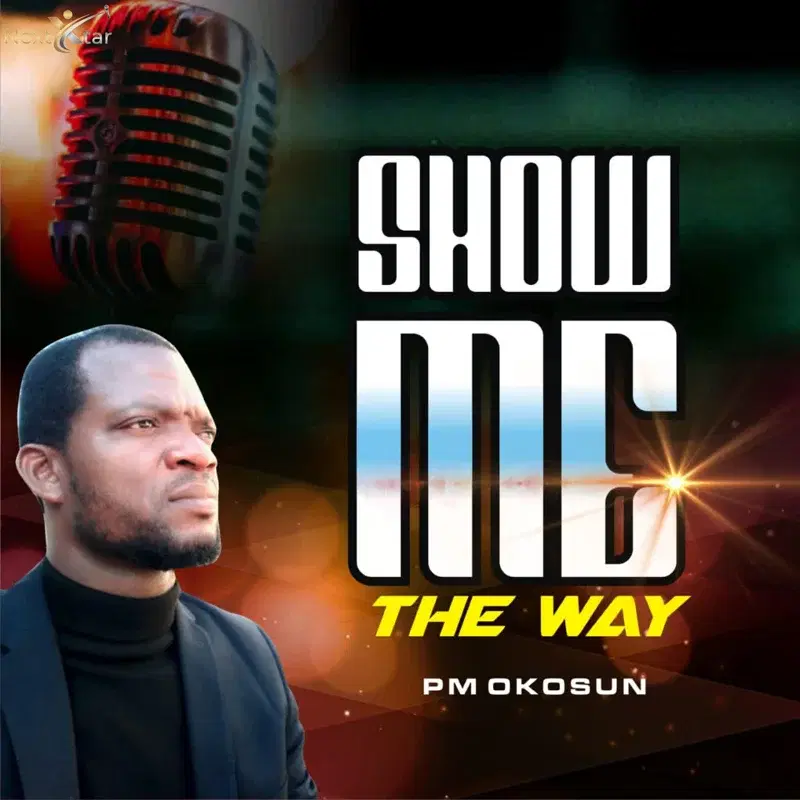 Show Me the Way