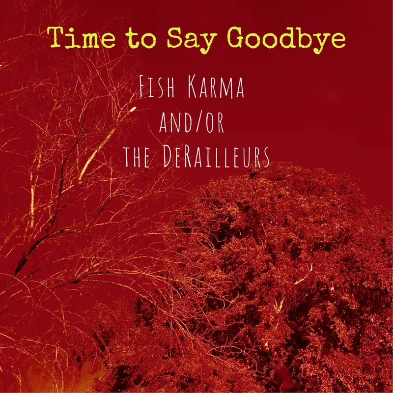 Time to Say Goodbye