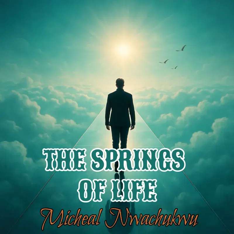 The Springs of Life