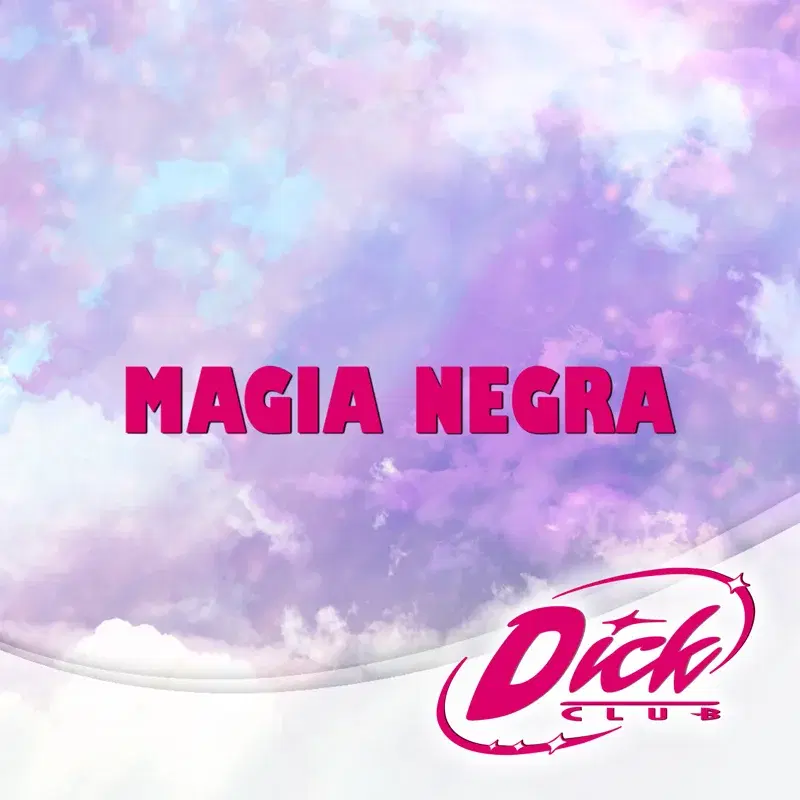 Magia negra (De "Dick Club")
