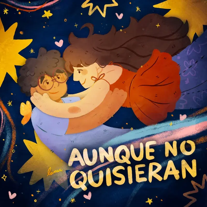 Aunque No Quisieran