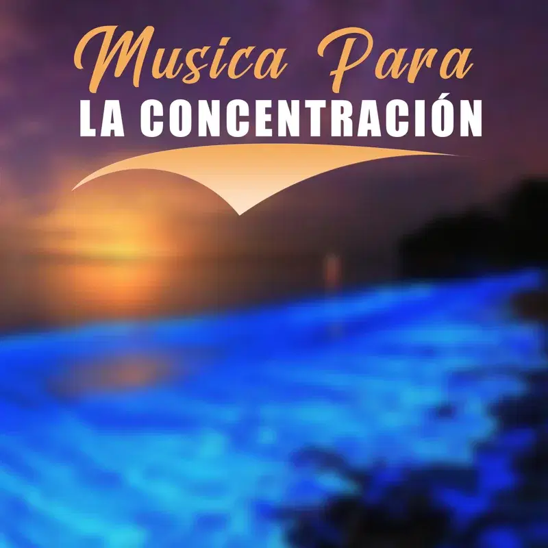 Música para la Concentración