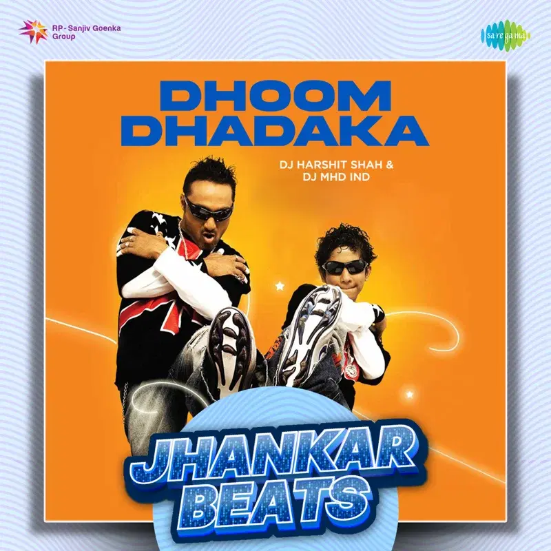 Dhoom Dhadaka