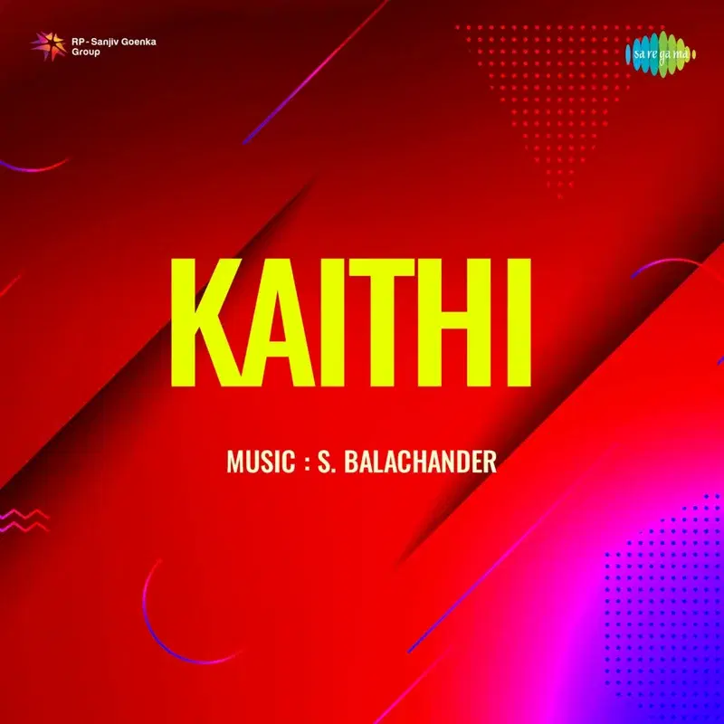 Kaithi (Original Motion Picture Soundtrack)