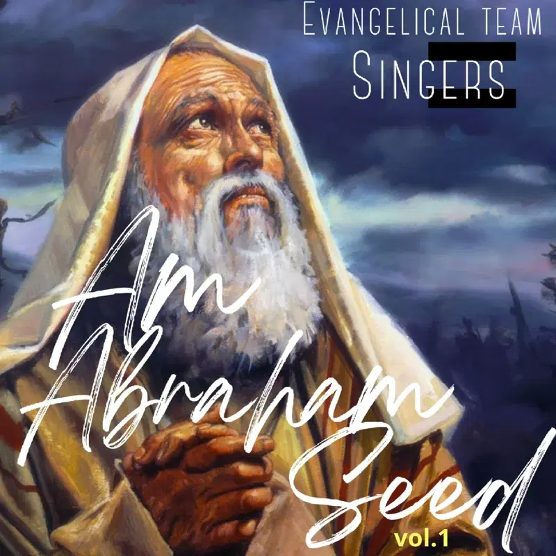 Am Abraham Seed, Vol. 1