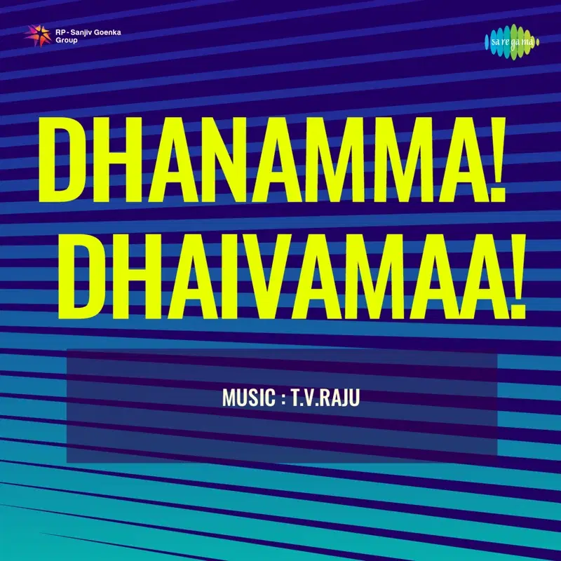 Dhanamma Dhaivamaa (Original Motion Picture Soundtrack)