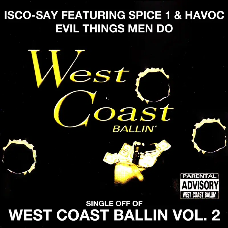 Evil Things Men Do: West Coast Ballin, Vol. 2