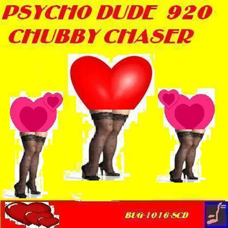 CHUBBY CHASER