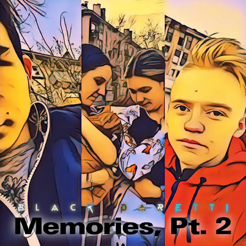 Memories, Pt. 2