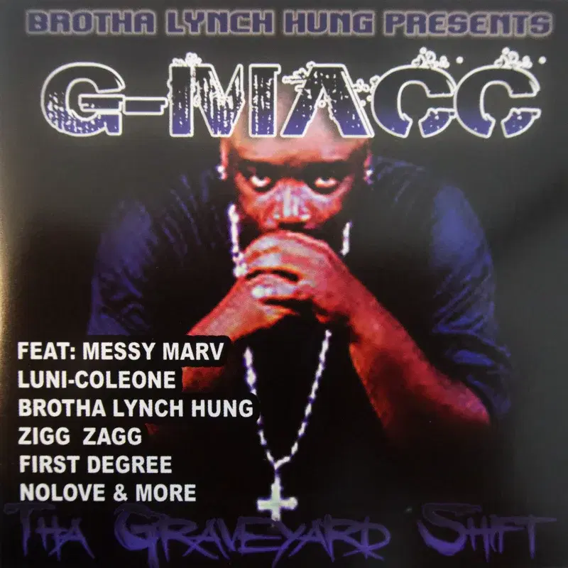 Brotha Lynch Hung presents "Tha Graveyard Shift"