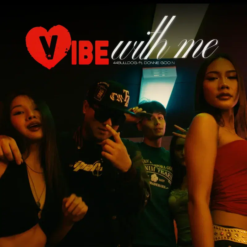 VIBE WITH ME