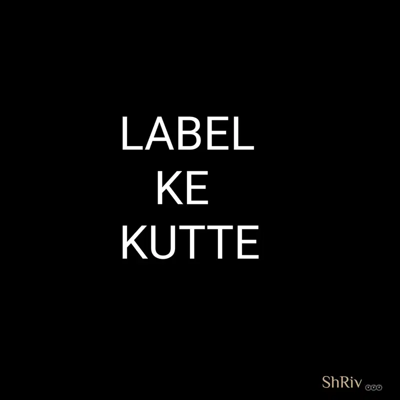 Label Ke Kutte